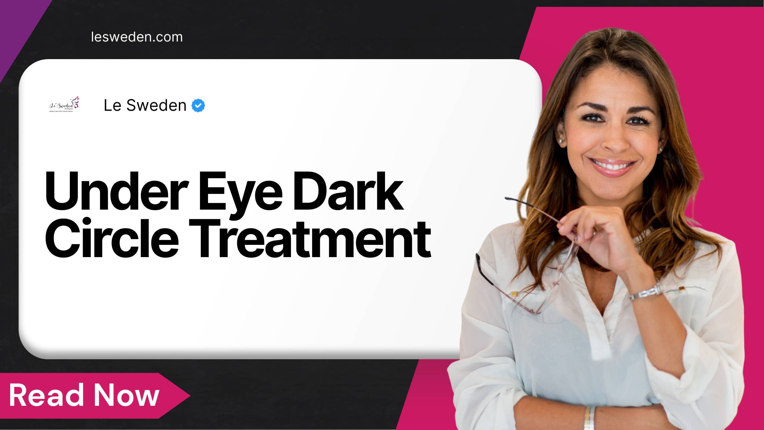 Under Eye Dark Circle Treatment
